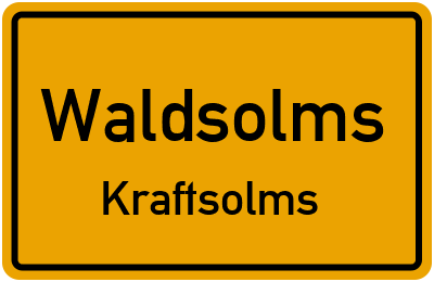 Ortsschild Waldsolms Kraftsolms
