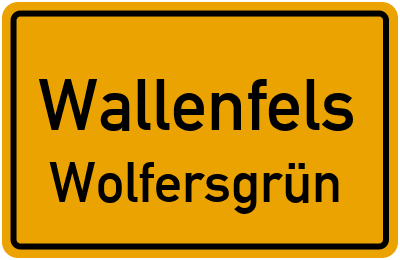 Straßenverzeichnis Wallenfels Wolfersgrün