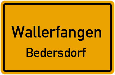 Ortsschild Wallerfangen Bedersdorf