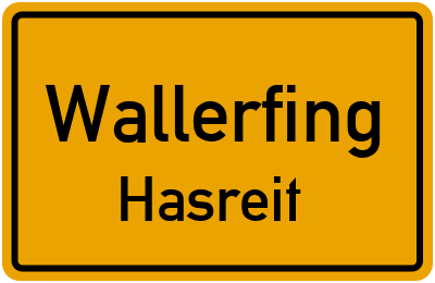 Ortsschild Wallerfing Hasreit