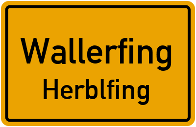 Ortsschild Wallerfing Herblfing