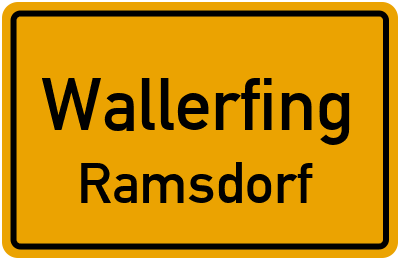 Ortsschild Wallerfing Ramsdorf