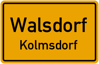 Ortsschild Walsdorf Kolmsdorf
