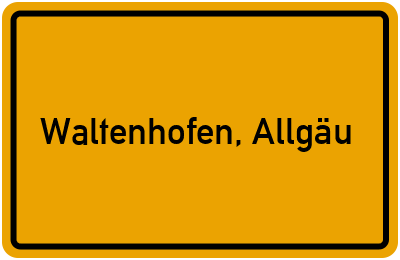 Ortsschild von Gemeinde Waltenhofen, Allgäu in Bayern