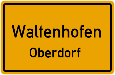 Ortsschild Waltenhofen Oberdorf