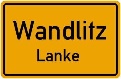 Straßenverzeichnis Wandlitz Lanke