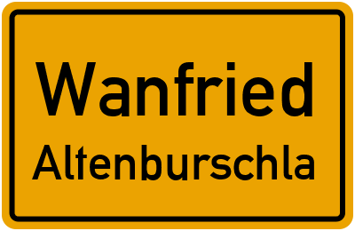 Ortsschild Wanfried Altenburschla