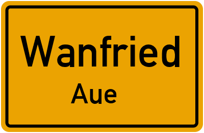 Ortsschild Wanfried Aue