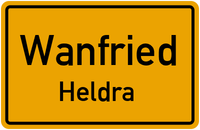 Ortsschild Wanfried Heldra
