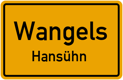 Straßenverzeichnis Wangels Hansühn