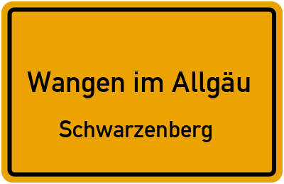 Straßenverzeichnis Wangen im Allgäu Schwarzenberg