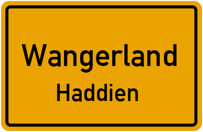 Ortsschild Wangerland Haddien
