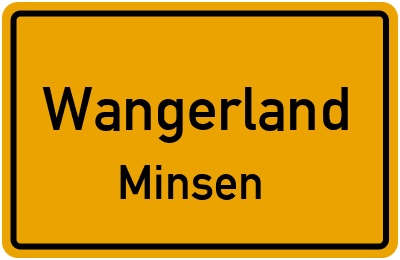 Ortsschild Wangerland Minsen