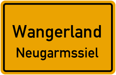 Ortsschild Wangerland Neugarmssiel