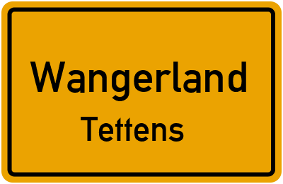 Ortsschild Wangerland Tettens