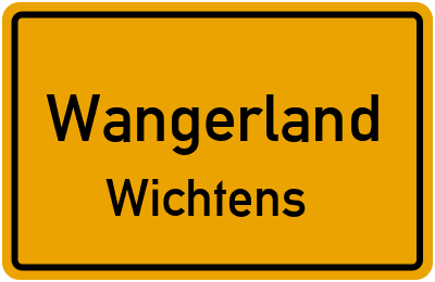 Ortsschild Wangerland Wichtens