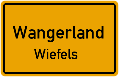 Ortsschild Wangerland Wiefels