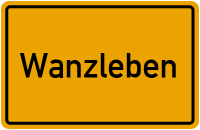 Ortsschild von Stadt Wanzleben in Sachsen-Anhalt