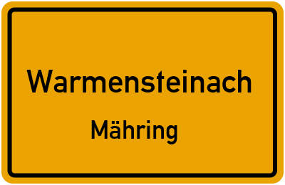 Ortsschild Warmensteinach Mähring