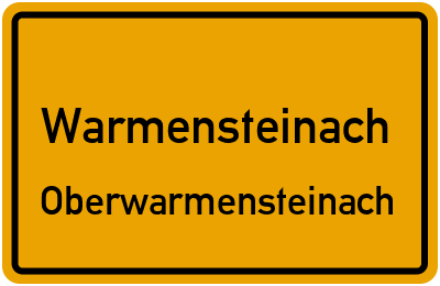 Ortsschild Warmensteinach Oberwarmensteinach