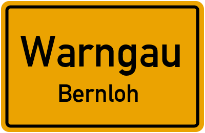 Ortsschild Warngau Bernloh