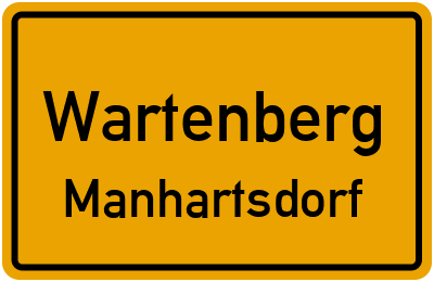 Ortsschild Wartenberg Manhartsdorf
