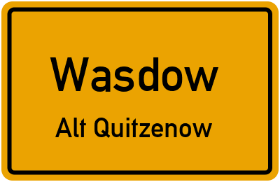 Straßenverzeichnis Wasdow Alt Quitzenow