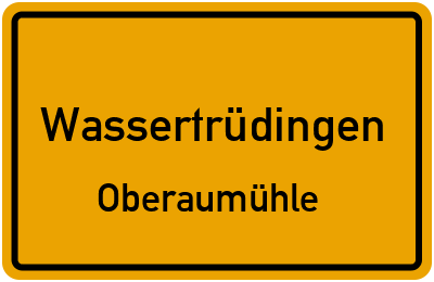 Straßenverzeichnis Wassertrüdingen Oberaumühle
