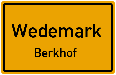 Ortsschild Wedemark Berkhof