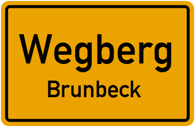 Ortsschild Wegberg Brunbeck