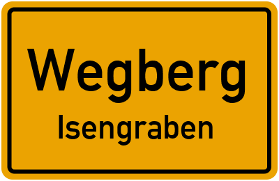 Ortsschild Wegberg Isengraben