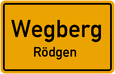 Ortsschild Wegberg Rödgen