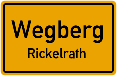 Ortsschild Wegberg Rickelrath