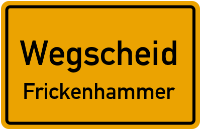 Straßenverzeichnis Wegscheid Frickenhammer