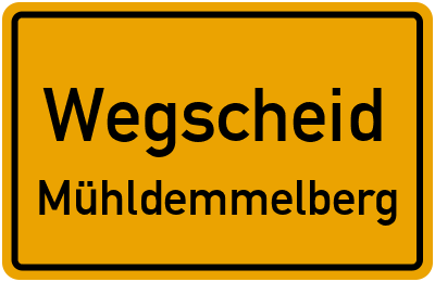 Straßenverzeichnis Wegscheid Mühldemmelberg