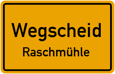 Straßenverzeichnis Wegscheid Raschmühle