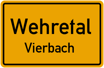 Ortsschild Wehretal Vierbach