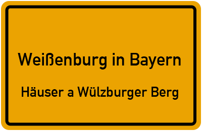 Straßenverzeichnis Weißenburg in Bayern Häuser a.Wülzburger Berg