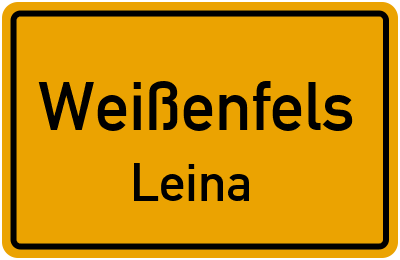 Straßenverzeichnis Weißenfels Leina