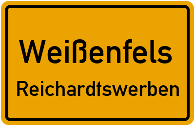 Straßenverzeichnis Weißenfels Reichardtswerben