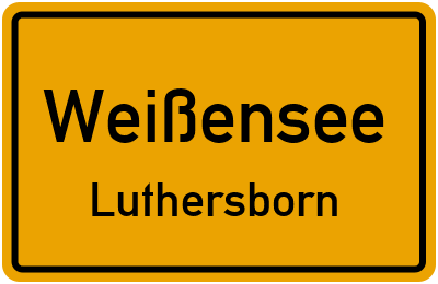 Straßenverzeichnis Weißensee Luthersborn