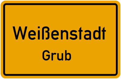 Straßenverzeichnis Weißenstadt Grub