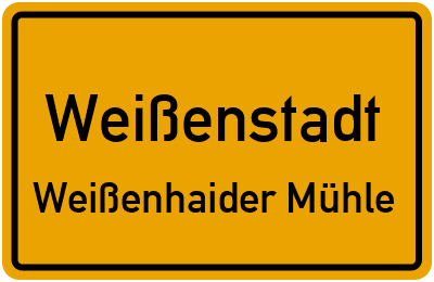 Straßenverzeichnis Weißenstadt Weißenhaider Mühle