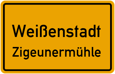 Straßenverzeichnis Weißenstadt Zigeunermühle