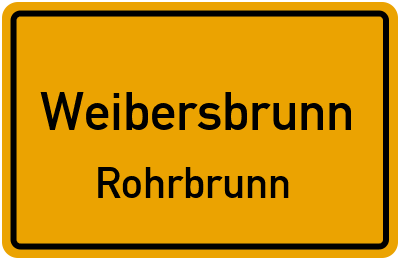 Ortsschild Weibersbrunn Rohrbrunn