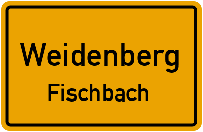 Straßenverzeichnis Weidenberg Fischbach