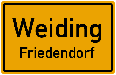 Ortsschild Weiding Friedendorf