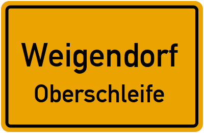 Straßenverzeichnis Weigendorf Oberschleife