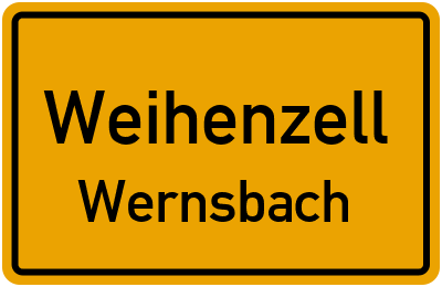 Ortsschild Weihenzell Wernsbach