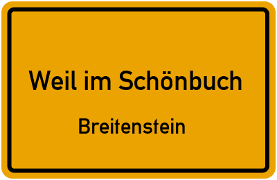 Ortsschild Weil im Schönbuch Breitenstein